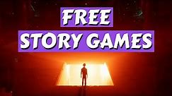 Top 10 Best Free Story Games on Steam