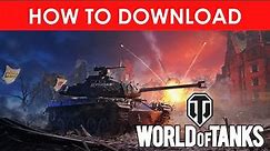 How to download World of Tanks on PC ✅