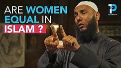 Are Women Equal to Men? | Life & Faith | Dr Mohamad Abdalla