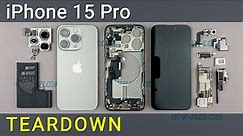 iPhone 15 Pro: The Ultimate Teardown Guide Exposed!