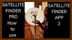 Satellite finder pro/ how to use/ satellite finder app 2/dish pointer/ align dish in 1 minute