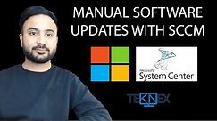 Part 23 - Manual Software Updates with SCCM through Software Update Point