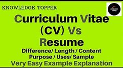 Difference Between CV and Resume in English | CV Vs Resume | Curriculum Vitae and Resume Difference