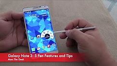 Samsung Galaxy Note 3: S Pen Features and Tips