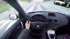 BMW X3 E83 3.0d (2005) - POV Drive