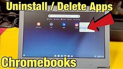 Chromebooks: How to Delete / Uninstall Apps