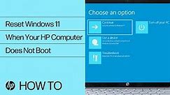 Resetting Windows 11 When Your HP Computer Does Not Boot