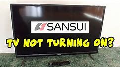 How to Fix Your Sansui TV That Won't Turn On - Black Screen Problem