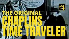 Chaplins Time Traveler