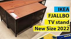 Ikea FJALLBO TV stand 2022 new size
