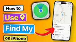 How to Use FindMy on iPhone or iPad? Locate Your Lost Device