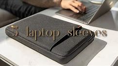 Top 5 best Laptop Sleeves for 2023