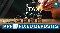 Public Provident Fund (PPF) vs Fixed Deposit (FD): Determine the superior choice for tax-saving