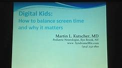Digital Kids- How to balance screen time and why it matters