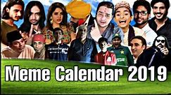 Pakistani Meme Calendar 2019 Highlighting desi memes of 2019
