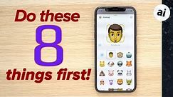 iPhone XR / XS - First 8 things you should do!