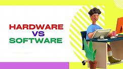 Computer Hardware and Software | What is software and hardware? | Hardware Vs Software
