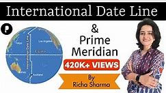 International Date Line & Prime Meridian | World Map Basics | Explanation in detail by Ma'am Richa