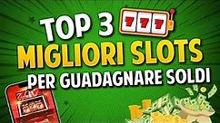 Le 3 migliori Slot Online per fare soldi? 🎰💰