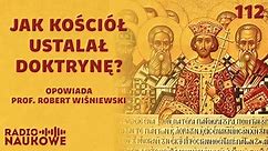 Herezje wczesnochrześcijańskie - kto zdecydował, że Jezus jest Bogiem? | prof. Robert Wiśniewski