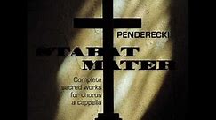 Krzysztof Penderecki - Stabat Mater