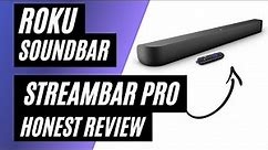 Roku Streambar Pro Honest Review