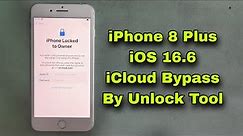 How To iPhone 8 Plus iOS 16.6 iCloud Bypass By Unlock
