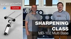 MB-102 Multi Base - Enhanced Knife Sharpening & Flat Bevels | Part 20 | Tormek Live Sharpening Class