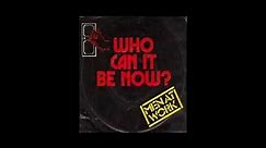 Men At Work- Who Can Be It Now loop 1 hour