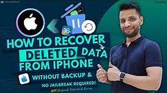 How to Recover Deleted Data from iPhone without Backup (2023) Restore Deleted Photos on iPhone/iPad