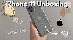 iPhone 11 Unboxing 2022 🍎 || 128gb, black aesthetic || nayy