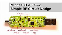 Michael Ossmann: Simple RF Circuit Design
