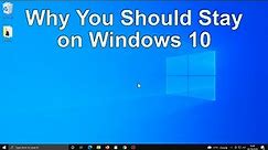 8 Reasons to NOT Upgrade to Windows 11