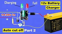 Auto cut off 12v Battery charger circuit using Relay, Simple 12 volt Battery Charger