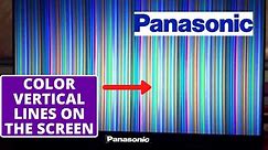 How to fix Panasonic TV Color Vertical Lines On Screen || LED LCD TV Display Easy Repair