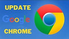 How to Update Google Chrome | Google Chrome Update!