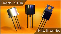 How a Transistor Works ⚡ What is a Transistor