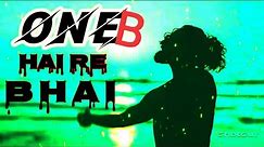 EMIWAY BANTAI - ONE HAI RE BHAI | (PROD BY - ANYVIBE) | OFFICIAL MUSIC @MashupSong99M