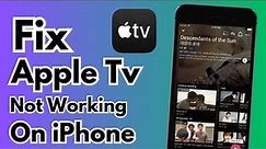 Apple Tv Not Working On iPhone ! How To Fix Apple Tv App Not Working on iPhone ! 2023