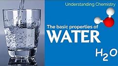 The Properties Of Water | Water | Chemistry of water
