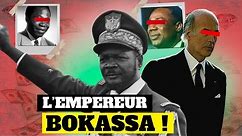 L' effroyable histoire de Bokassa et de la République Centrafricaine