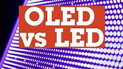 LED vs OLED: Which TV is best? | Crutchfield