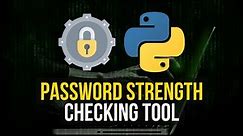 Password Strength Checker in Python