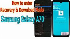 How to enter Recovery and Download mode on Samsung Galaxy A70