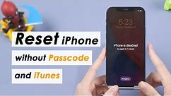 (✔️iOS 17 Supported!) How to Reset iPhone without Passcode and iTunes 🔥[2024 Updated]