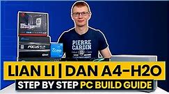 Lian Li | DAN A4-H2O - Step by Step Build Guide