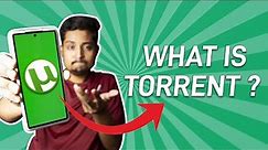 WHAT IS TORRENT??? | HOW DOES IT WORK? | IS IT ILLEGAL??? | BITTORRENT