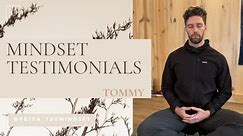 MindSet Testimonial - Tommy