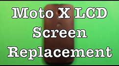 Moto X Screen Replacement Repair How To Change