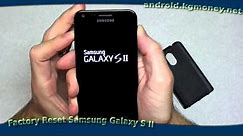 How to Factory Reset Samsung Galaxy S II (Epic 4G)